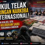 PUKUL TELAK JARINGAN NARKOBA INTERNASIONAL! POLDA KALSEL SITA 128 KILOGRAM SABU, LIMA TERSANGKA DIBEKUK