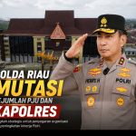 Penyegaran di  Polda Riau, Sejumlah PJU dan Kapolres Resmi Berganti