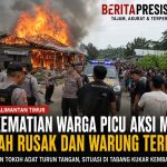 Kematian Pemuda Picu Aksi Massa di Tabang Kukar, Rumah Dirusak dan Warung Terbakar; Polisi Diminta Bongkar Fakta di Balik Isu Pengeroyokan