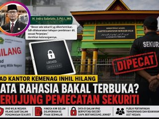 iPad kantor Kemenag Inhil Hilang Saat Pengawasan Sekuriti, Berujung Pemecatan: Publik Pertanyakan Keamanan Data dan Mengapa Belum Dilaporkan